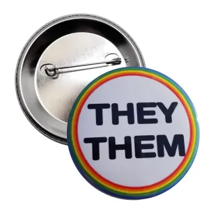 They them pronoun pin - pinback button - high visibility - single large, 2.25" button (rainbow 1a)